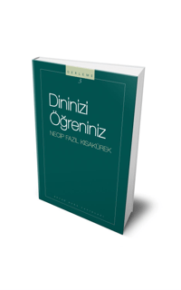 Dininizi Öğreniniz; Gençler İçin