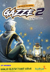 Gazze 2 - Bir Direniş Çizgi Romanı