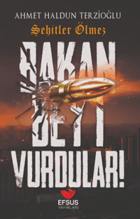 Bakan Beyi Vurdular