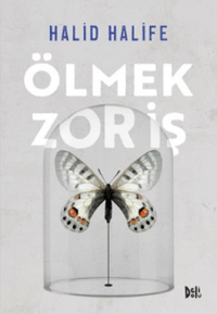 Ölmek Zor İş