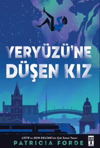 Yeryüzü'ne Düşen Kız