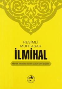 22b807ec4a56413fbf8613236b251587_front.png Muhtasar İlmihal; Resimli Namaz Hocası