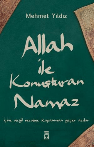 23c81cec2a564be7bc0c7e2f5013e8e5_front Allah ile Konuşturan Namaz