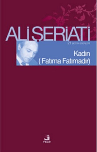 Kadın - (Fatıma Fatımadır) Bütün Eserleri 21 -