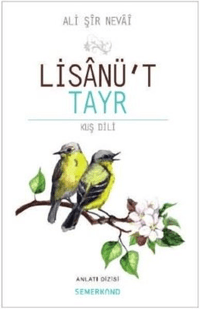 Lisanü't Tayr; Kuş Dili