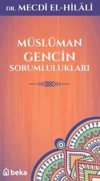 Müslüman Gencin Sorumlulukları