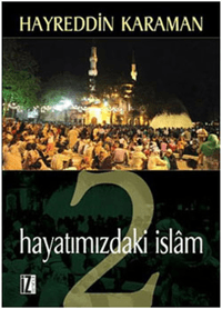 Hayatımızdaki İslâm 2