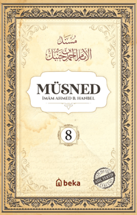 Müsned - Ahmed bin Hanbel - 8. Cilt - (Arapça Metinsiz)
