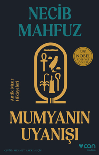 Mumyanın Uyanışı;Antik Mısır Hikâyeleri