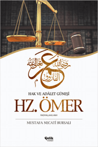 Hz. Ömer Hak ve Adalet Güneşi