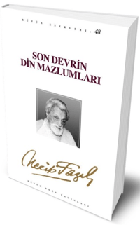 Son Devrin Din Mazlumları (Kod:40)