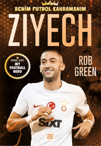Ziyech ;Benim Futbol Kahramanım