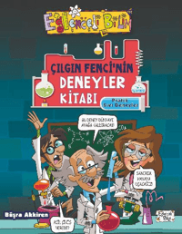 Çılgın Fencinin Deneyler Kitabı - Pratik Sıvı Deneyleri