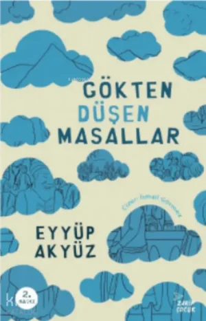 Gökten Düşen Masallar