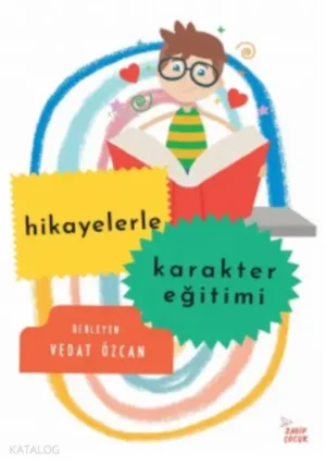 466404_64236a52-555e-46d2-be92-9bbe7a02fc1e.webp Hikayelerle Karakter Eğitimi