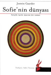 Sofie' nin Dünyası; Felsefe Tarihi Üzerine Bir Roman