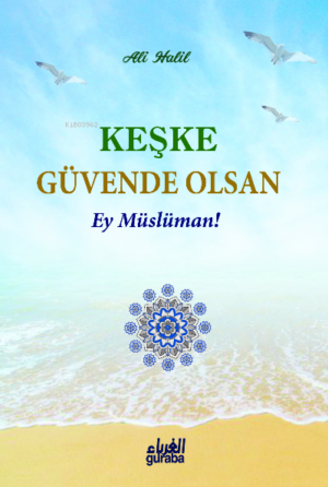 Keşke Güvende Olsan
