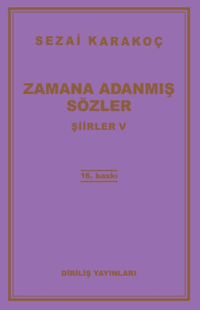 Şiirler - V (Zamana Adanmış Sözler)