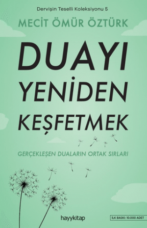 48ff201412f74174b49b63c428b8f984_front Duayı Yeniden Keşfetmek;Dervişin Teselli Koleksiyonu 5