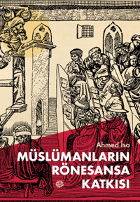 Müslümanların Rönesansa Katkısı