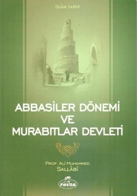 Abbasiler Dönemi ve Murabıtlar Devleti