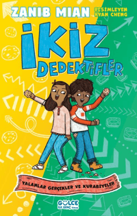 Yalanlar Gerçekler ve Kurabiyeler ; İkiz Dedektifler