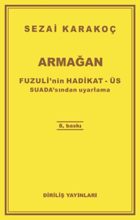Armağan Fuzuli'Nin Hadikat - Üs Suada'Sından Uyarlama