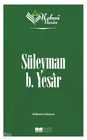 Süleyman B.Yesar - Nebevi Varisler 12