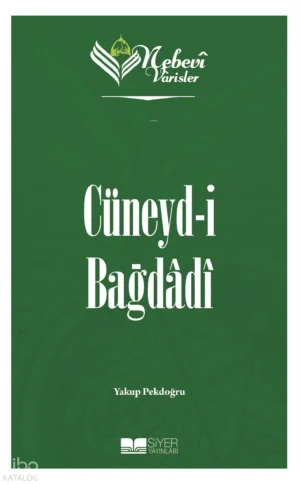 Cüneyd-I Bağdadi - Nebevi Varisler 36