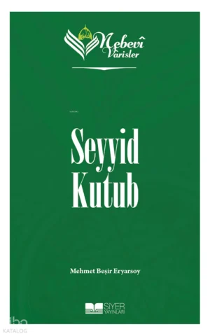 Seyyid Kutub - Nebevi Varisler 93