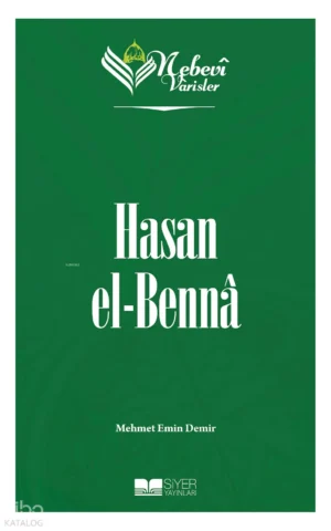 Hasan el-Benna - Nebevi Varisler 89