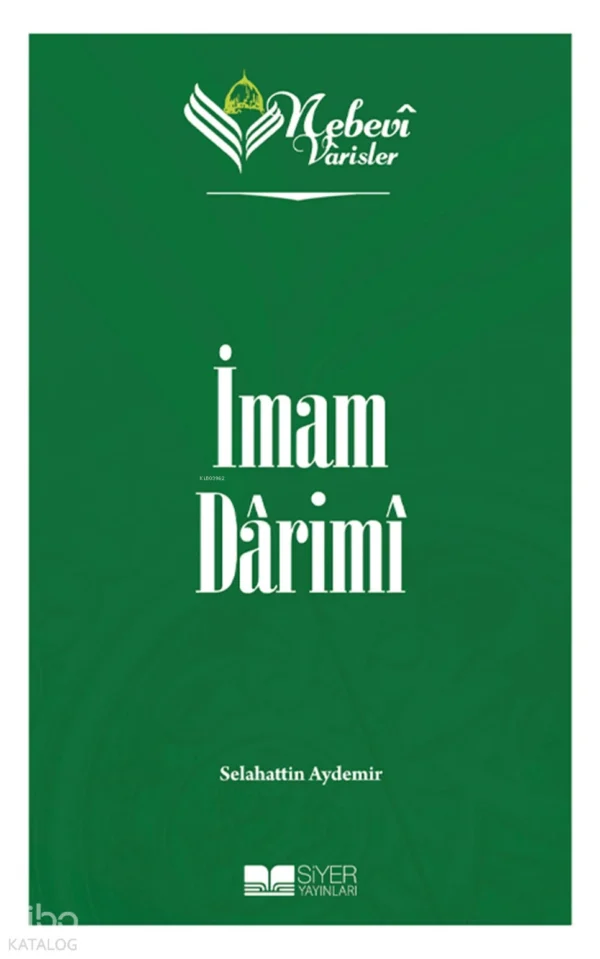 572518_0ce18a68-0274-435e-9312-232a65e41bee İmam Darimi - Nebevi Varisler 30