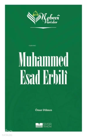 Muhammed Esad Erbilî - Nebevi Varisler 85