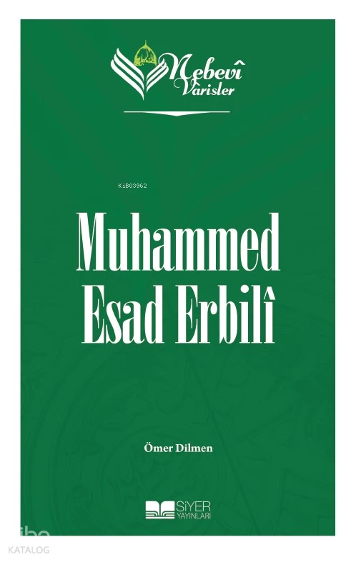 597745_1bae2720-0566-4c0e-993b-6a51d2db61a8 Muhammed Esad Erbilî - Nebevi Varisler 85