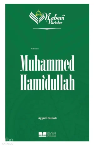 Muhammed Hamîdullah - Nebevi Varisler 99