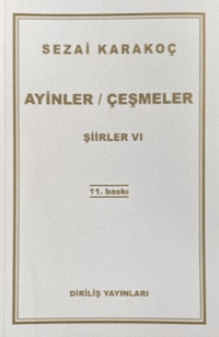 Ayinler Çeşmeler; Şiirler 5