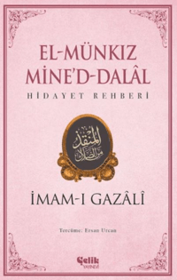 El Münkız Mine'd-Dalal;Hidayet Rehberi