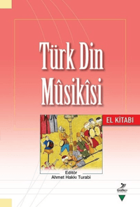 Türk Din Musikısi - El Kitabı Musikısi - El Kitabı