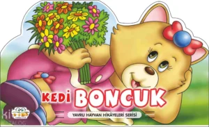 Kedi Boncuk– Yavru Hayvan Hikâyeleri