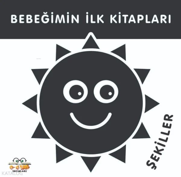 Bebeğimin İlk Kitapları;Şekiller