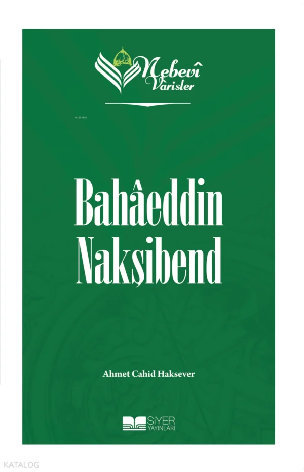 650950_fdae1e53-d198-448c-9106-1a182f1527dd Bahaeddin Nakşibend - Nebevi Varisler 67
