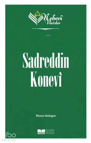 Sadreddin Konevi - Nebevi Varisler 61