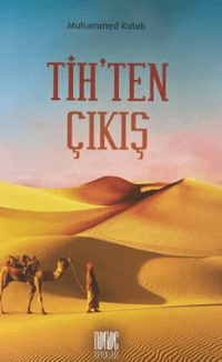 Tih’ten Çıkış