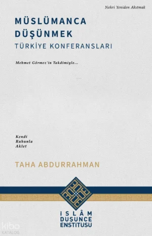 Müslümanca Düşünmek