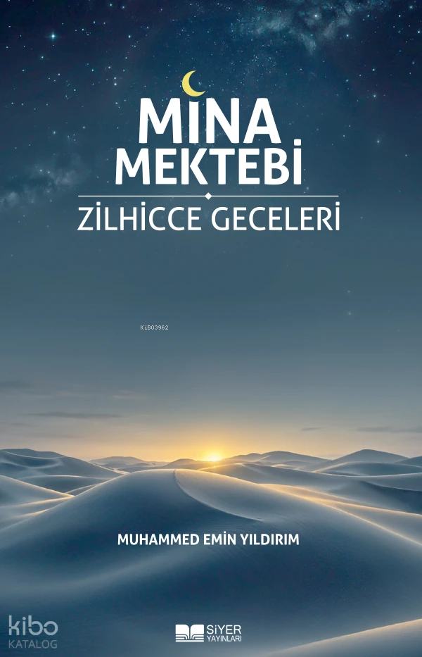 678809_62df570e-398d-4334-b43c-321bdd5b4981 Mina Mektebi Zilhicce Geceleri