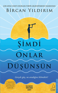 Şimdi Onlar Düşünsün;Gerçek Güç Ne Aradığını Bilmektir!