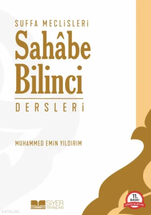 Suffa Meclisleri - Sahabe Bilinci Dersleri