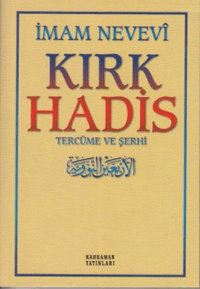 Kırk Hadis Tercüme ve Şerhi (Sarı Kapak)