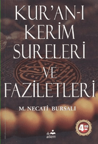 Kur'an-ı Kerim Sureleri ve Faziletleri