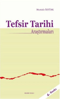 Tefsir Tarihi Araştırmaları